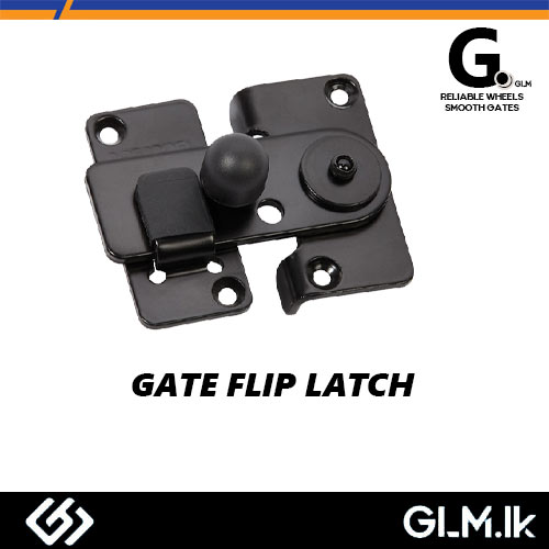 G. (DOT) GATE FLIP LATCH