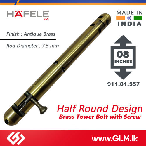 HAFELE BRASS TOWER BOLT HALF ROUND 8