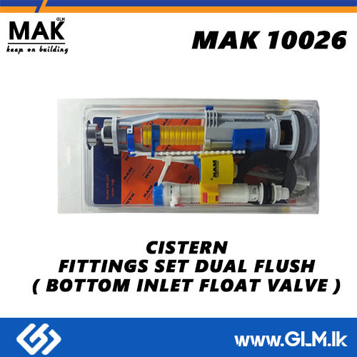 MAK CISTERN FITTINGS SET DUAL FLUSH ( BOTTOM INLET FLOAT VALVE  )