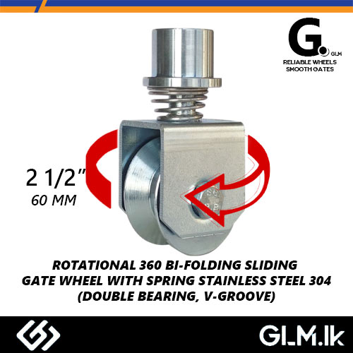 G. ROTATIONAL 360° BI-FOLDING SLIDING GATE WHEEL WITH SPRING   STAINLESS STEEL 304   (DOUBLE BEARING, V-GROOVE)   60MM / 2 1/2”