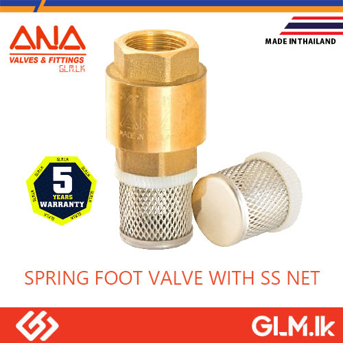 ANA SPRING FOOT VALVE WITH SS NET 2