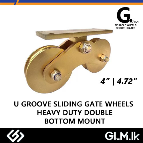G. U GROOVE SLIDING GATE WHEELS   HEAVY DUTY DOUBLE BOTTOM MOUNT   4” (98 x 28 MM)