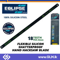 ECLIPSE FLEXIBLE SILICON SHATTERPROOF HAND HACKSAW BLADE – 18 TEETH PER 25 MM