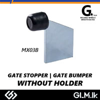 G. GATE STOPPER | GATE BUMPER WITHOUT HOLDER